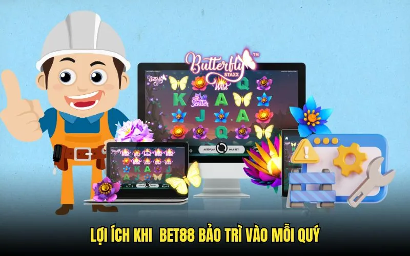 Lợi ích khi hệ thống nâng cấp bảo trì định kỳ