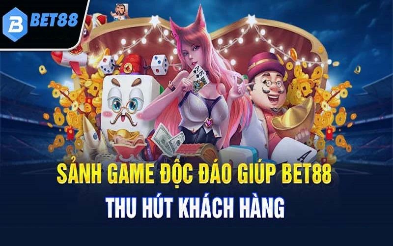 Game 3D đáng trải nghiệm nhất tại sân chơi BET88